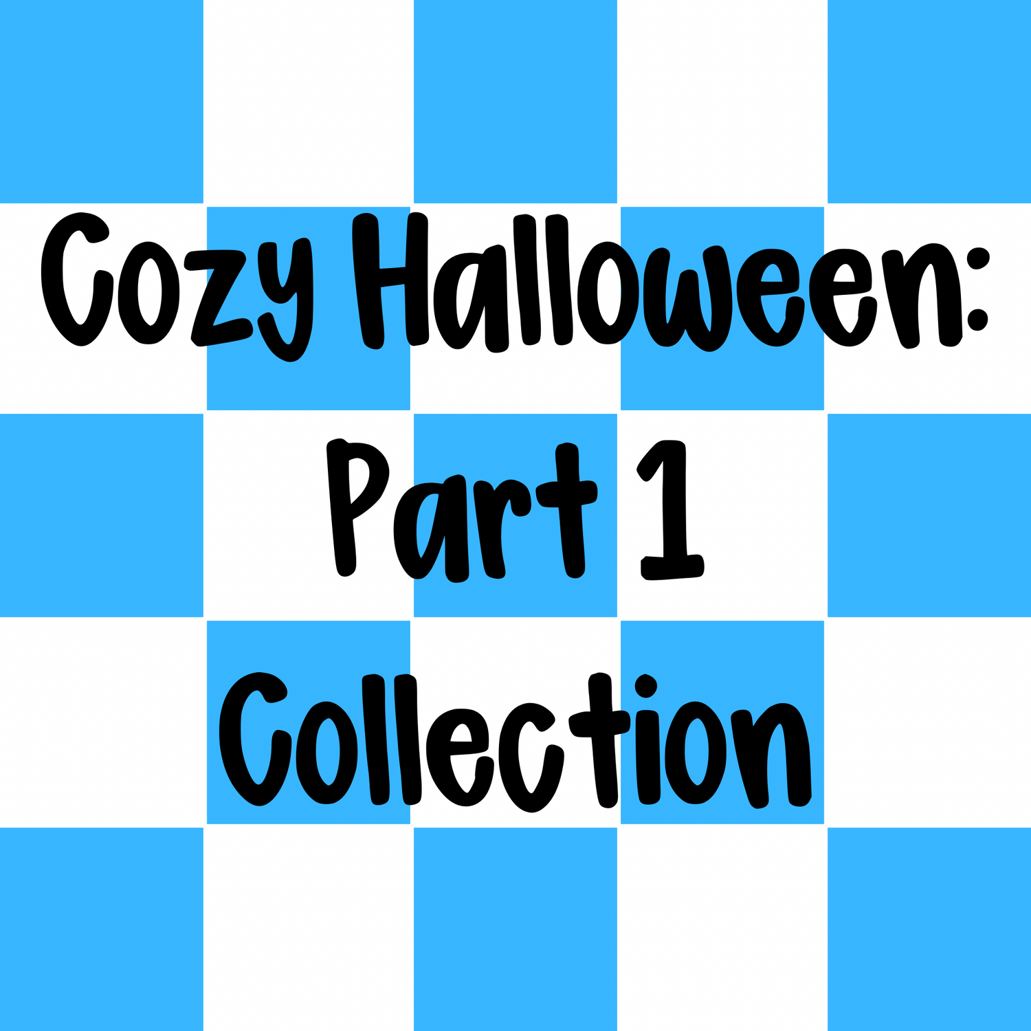 Cozy Halloween: Part 1 Collection